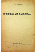 Megalomanja narodowa 1924 r.