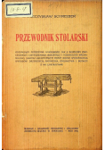 Przewodnik stolarski 1916 r.