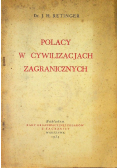 Polacy w cywilizacjach zagranicznych 1934 r.