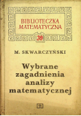 Wybrane zagadnienia analizy matematycznej