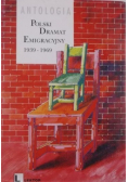 Polski dramat emigracyjny 1939 - 1969