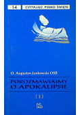 Porozmawiajmy o Apokalipsie 2