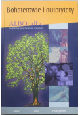 Albo albo Bohaterowie i autorytety