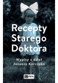Recepty Starego Doktora