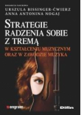 Strategie radzenia sobie z tremą w kształceniu...