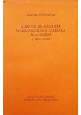 Zarys historii warszawskiego szpitala dla dzieci