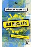 Tam mieszkam