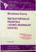 Czerny restrukturyzacja przemysłu i rozwój regionalny