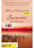 Sosnowe dziedzictwo
