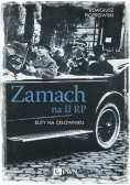 Zamach na II RP Elity na celowniku