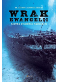 Wrak Ewangelii. Sztuka duchowej nawigacji