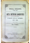 Akta metryki koronnej 1882 r.