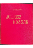 Juljusz Kossak 1912 r.