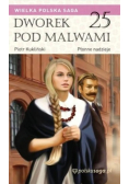 Dworek pod malwami Tom 25 Płonne nadzieje