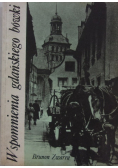 Wspomnienia gdańskiego bówki Tom 1