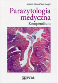 Parazytologia medyczna Kompendium