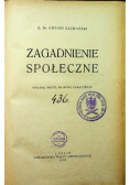 Zagadnienie społeczne, 1938r.