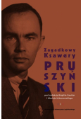 Francuski Łącznik. Zagadkowy Ksawery Pruszyński