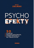 PSYCHOefekty. 50 zjawisk psychologicznych...
