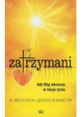 Zatrzymani / Nie przeginaj