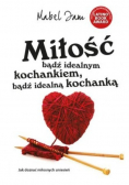 Miłość bądź idealnym kochankiem bądź idealną kochanką
