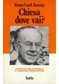 Chiesa dove vai
