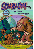 Scooby-Doo! I Ty: Na tropie Wielkiej Stopy