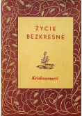 Życie bezkresne poezje i proza 1927 1932