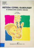 Metoda Cortel Dubousset w operacyjnym leczeniu skolioz