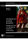 Zwodniczy ogród błędów dedykacja autora