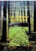 Z dziejów lasów państwowych i leśnictwa polskiego 1924 - 2004 3 ( 2 )  Lata powojenne i współczesność