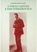 O poezji i sztuce z pism pośmiertnych