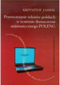 Przetwarzanie tekstów polskich w systemie tłumaczenia automatycznego POLENG