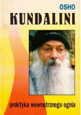 Kundalini Praktyka wewnętrznego ognia