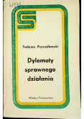 Dylematy sprawnego działania