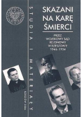 Skazani na karę śmierci
