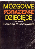 Mózgowe porażenie dziecięce