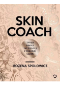 Skin coach Twoja droga do pięknej i zdrowej skóry