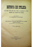 Historya XIX stulecia Tom I 1901 r.