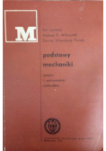 Podstawy mechaniki Statyka i wytrzymałość materiałów