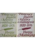 Francuscy pisarze i krytycy o malarstwie 1820-1876, t. I-II
