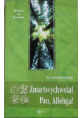 Zmartwychwstał Pan Alleluja
