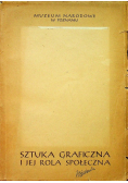 Sztuka graficzna i jej rola społeczna