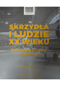 Skrzydła i ludzie XX wieku