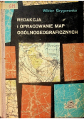 Redakcja i opracowanie map ogólnogeograficznych
