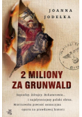 2 miliony za Grunwald