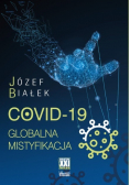 COVID-19; Globalna mistyfikacja