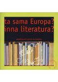 Ta sama Europa inna literatura