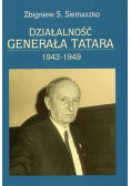 Działalność Generała Tatara 1943 1949
