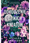 Odrodzenie dzikich kwiatów